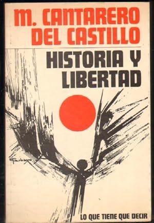 HISTORIA Y LIBERTAD