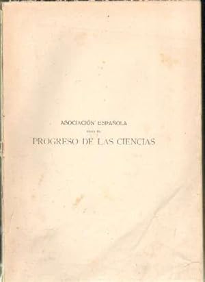 ASOCIACION ESPAÑOLA PARA EL PROGRESO DE LAS CIENCIAS CONGRESO DE CADIZ TOMO 10 APLICACIONES