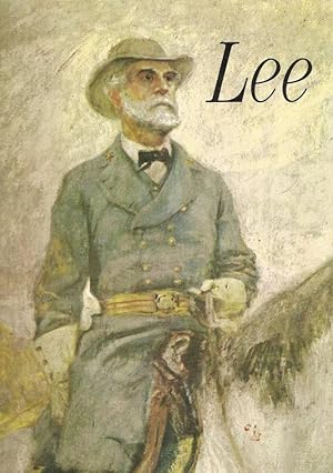 Bild des Verkufers fr THE STORY OF ROBERT E. LEE. AS TOLD IN HIS OWN WORDS AND THOSE OF HIS CONTEMPORARIES. zum Verkauf von Legacy Books