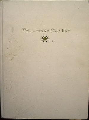 THE AMERICAN CIVIL WAR.