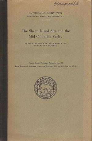 Seller image for THE SHEEP ISLAND SITE AND THE MID-COLUMBIA VALLEY. for sale by Legacy Books