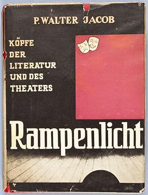 Seller image for Rampenlicht: Koepfe der Literatur und des Theaters [INSCRIBED BY AUTHOR TO ACTOR ERNST DEUTSCH] for sale by ERIC CHAIM KLINE, BOOKSELLER (ABAA ILAB)