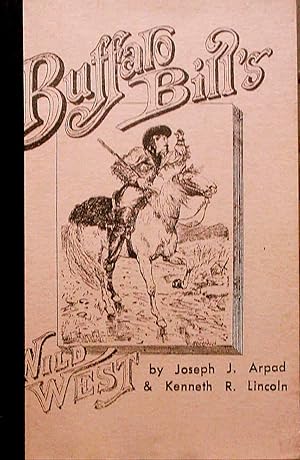 Immagine del venditore per BUFFALO BILL'S WILD WEST. venduto da Legacy Books