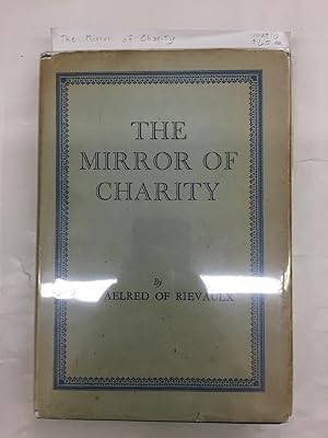 Seller image for The Mirror of Charity for sale by Lowry's Books