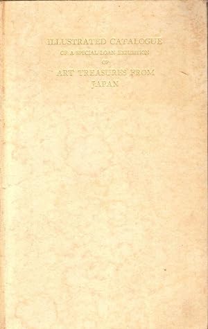 ILLUSTRATED CATALOGUE OF A SPECIAL LOAN EXHIBITION OF ART TREASURES FROM JAPAN HELD IN CONJUNCTIO...