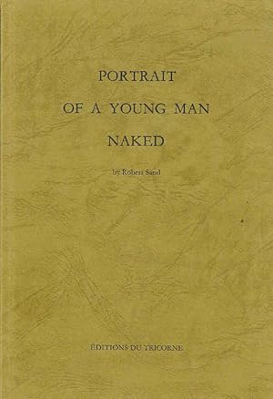 Portrait of a Young Man Naked.