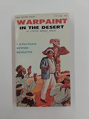 Warpaint in the Desert, Powell Western Classics #5