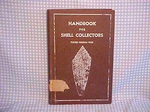 Imagen del vendedor de Handbook for Shell Collectors a la venta por Gene The Book Peddler