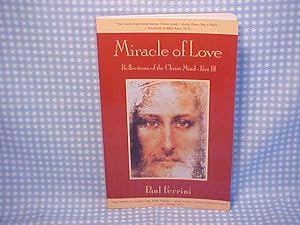 Seller image for Miracle of Love: Reflections of the Christ Mind for sale by Gene The Book Peddler