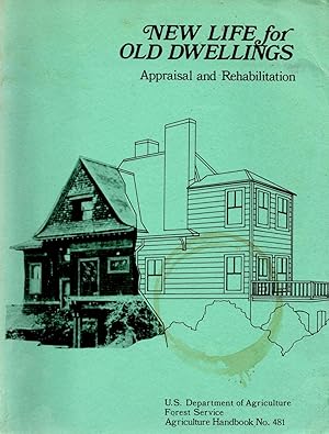 Imagen del vendedor de New Life for Old Dwellings Appraisal and Rehabilitation a la venta por Book Booth