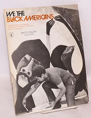 Imagen del vendedor de We the black Americans a la venta por Bolerium Books Inc.