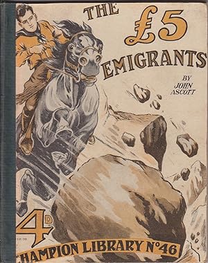 Imagen del vendedor de Champion Library No. 46: The Five Pound Emigrants a la venta por Mr Pickwick's Fine Old Books