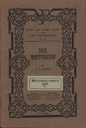 Seller image for Dick Whittington or An Old Story Retold: A Play in Three Acts for sale by Mr Pickwick's Fine Old Books