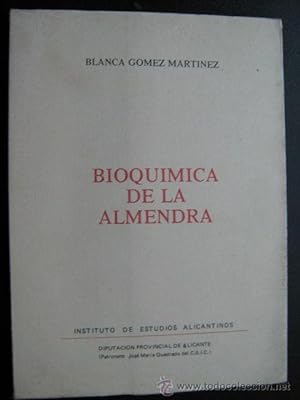 BIOQUÍMICA DE LA ALMENDRA