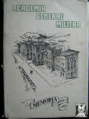 ACADEMIA GENERAL MILITAR. MEMORIA 1946-47