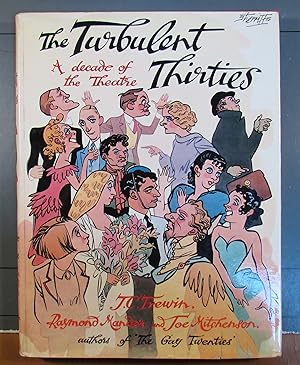 The Turbulent Thirties a Further Decade of the Theatre