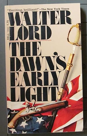 Seller image for The Dawn's Early Light for sale by Brigantine Books