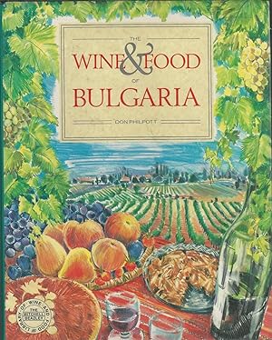Imagen del vendedor de The Wine & Food of Bulgaria (The Mitchell Beazley Library of Wine and Food) a la venta por Dorley House Books, Inc.