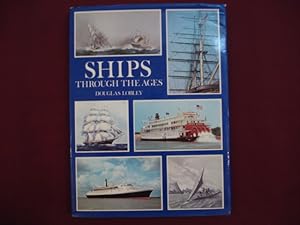 Imagen del vendedor de Ships Through the Ages. The International Story of Ships Under Oars, Sail and Steam. a la venta por BookMine