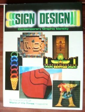 Image du vendeur pour Sign Design: Contemporary Graphic Identity mis en vente par Canford Book Corral