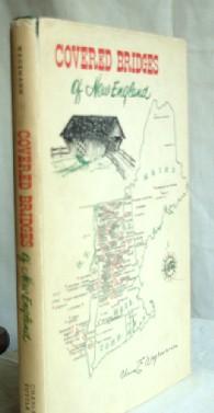 Imagen del vendedor de Covered Bridges of New England a la venta por Canford Book Corral