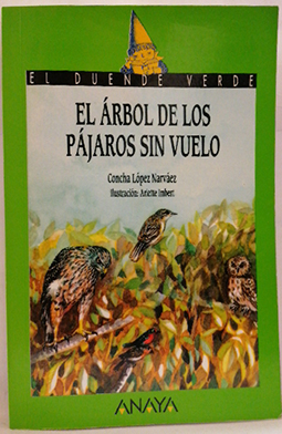 Immagine del venditore per El rbol De Los Pjaros Sin Vuelo venduto da SalvaLibros