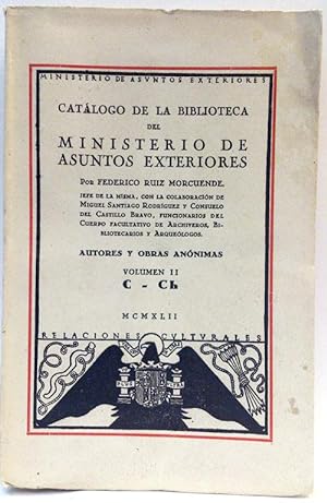 Imagen del vendedor de Catlogo De La Biblioteca Del Ministerio De Asuntos Exteriores Vol II C-Ch a la venta por SalvaLibros