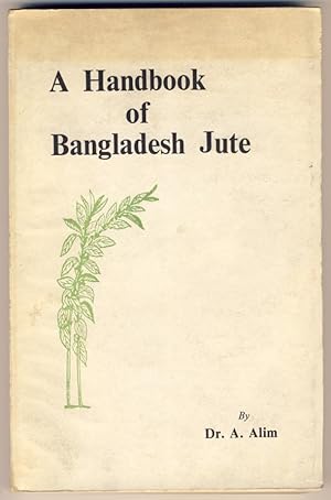 A Handbook of Bangladesh Jute