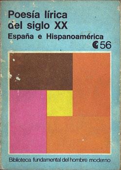 Poesía lírica del siglo XX: España e Hispanoamérica