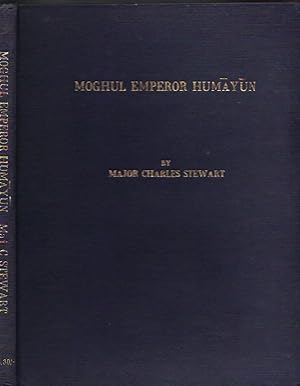 Image du vendeur pour The Tezkereh al Vakiat or Private Memoirs of the Moghul Emperor Humayun Written in the Persian Language mis en vente par Clausen Books, RMABA