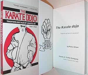 Seller image for The Karate Dojo: Traditions and Tales of a Martial Art for sale by Alex Simpson