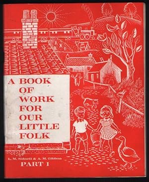 Imagen del vendedor de A Book of Work for Our Little Folk Part 1 a la venta por N. Marsden