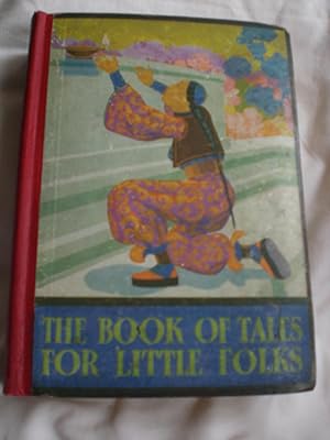 The Book of Tales for Little Folks