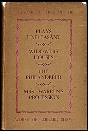 Seller image for Plays Unpleasant: Widowers' Houses; The Philanderer; Mrs Warren's Profession for sale by The Glass Key