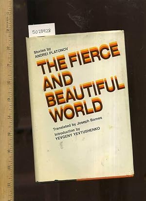 Seller image for The Fierce and Beautiful World [1971 First Edition ; Hardback in Dust Jacket; Russian Literature compilation of Short Stories] for sale by GREAT PACIFIC BOOKS