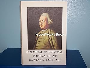 Imagen del vendedor de Colonial and Federal Portraits at Bowdoin College a la venta por WoodWorks Books