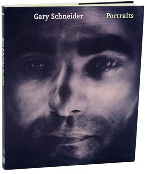 Immagine del venditore per Gary Schneider: Portraits venduto da Jeff Hirsch Books, ABAA