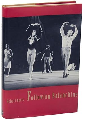 Bild des Verkufers fr Following Balanchine zum Verkauf von Jeff Hirsch Books, ABAA