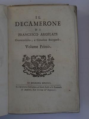 Seller image for Il Decamerone di Francesco Argelati Giureconsulto, e Cittadino Bolognese& for sale by Studio Bibliografico Benacense