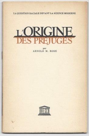 Imagen del vendedor de L'origine des prjugs a la venta por LES TEMPS MODERNES