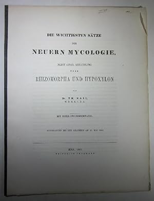 Imagen del vendedor de Die wichtigsten Stze der neuern Mycologie, nebst einer Abhandlung ber Rhizomorpha und Hypoxylon. Sonderdruck aus Nova acta Leopoldina. a la venta por Antiquariat Roland Ggler