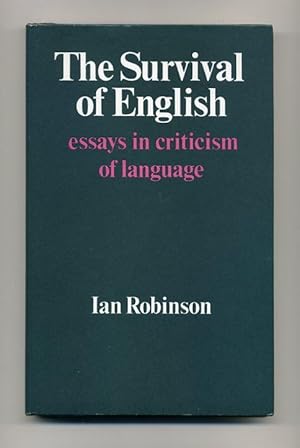 The Survival of English: Essays in Criticism of Language