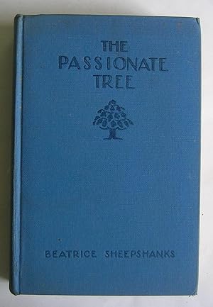 The Passionate Tree.