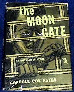 Seller image for The Moon Gate for sale by Top Notch Books