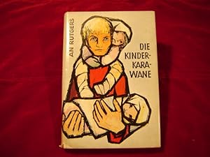 Die Kinderkarawane.