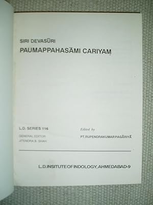 Siripaumappahasamicariyam / Siridevasuriviraiyam ; sampadaka Rupendrakumara Pagariya