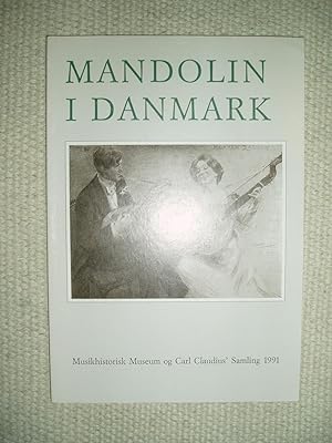 Immagine del venditore per Mandolin i Danmark : En udstilling on instrumentets byggere, brugere og betydning venduto da Expatriate Bookshop of Denmark