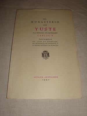 Seller image for El monasterio de Yuste y la retirada del emperador Carlos V for sale by Llibres Capra