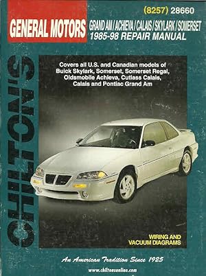 Seller image for GM Grand Am/Achieva/Calais/Skylark/Somerset 1985-98 (Chilton's Repair Manual) for sale by The Book Junction