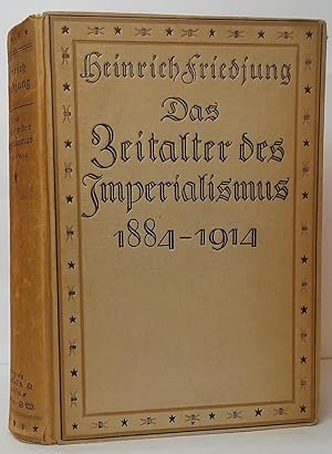 Bild des Verkufers fr Das Zeitalter des Imperialismus 1884-1914: Erster Band zum Verkauf von Stephen Peterson, Bookseller